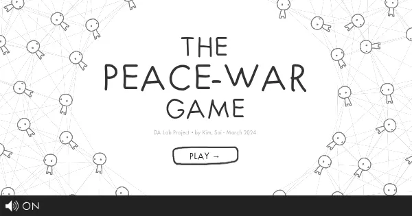 Screenshot of Peace and War DecisionAnalysis GameTheory Kim