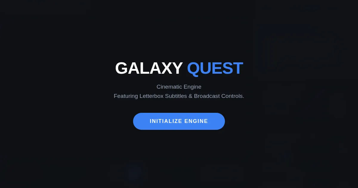 Screenshot of Galaxy Quest Cinematic Engine