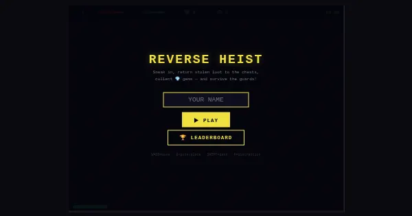 Screenshot of reverse heist